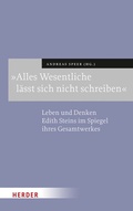 Cover: &raquo;Alles Wesentliche l&auml;sst sich nicht schreiben&laquo; - Verlag Herder