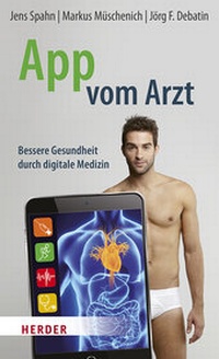 Enlarge image Cover: App vom Arzt - Verlag Herder