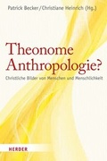 Cover: Theonome Anthropologie? - Verlag Herder