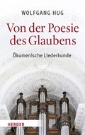 Cover: Von der Poesie des Glaubens - Verlag Herder