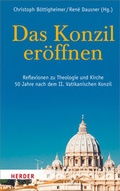 Cover: Das Konzil er&ouml;ffnen - Verlag Herder