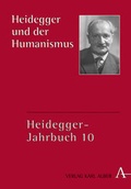 Cover: Heidegger und der Humanismus - Karl Alber Verlag