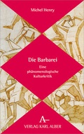 Cover: Die Barbarei - Karl Alber Verlag