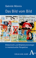 Cover: Das Bild vom Bild - Karl Alber Verlag