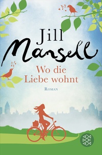 Abbildung von: Wo die Liebe wohnt - Fischer Taschenbuch