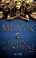 Cover: Die Krone der Sterne - FISCHER Tor