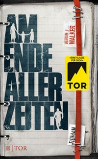 Enlarge image Cover: Am Ende aller Zeiten - FISCHER Tor