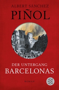 Abbildung von: Der Untergang Barcelonas - Fischer Taschenbuch