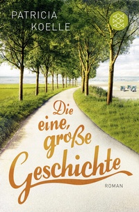 Abbildung von: Die eine, große Geschichte - Fischer Taschenbuch