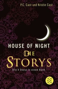 Abbildung von: House-of-Night - Die Storys - Fischer Taschenbuch