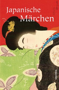 Abbildung von: Japanische Märchen - Anaconda Verlag