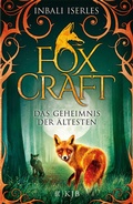 Cover: Foxcraft - Das Geheimnis der &Auml;ltesten - FISCHER Sauerl&auml;nder