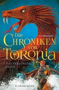 Cover: Die Chroniken von Toronia - Das verlorene Reich. (Bd. 2) - FISCHER Sauerl&auml;nder