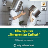 Abbildung von: Bildrezepte zum "Therapeutischen Kochbuch" - modernes lernen
