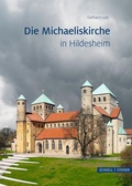 Cover: Die Michaeliskirche in Hildesheim - Schnell & Steiner
