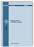 Cover: Eindringverhalten von Biodiesel in Beton - Fraunhofer IRB Verlag