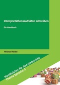 Cover: Interpretationsaufs&auml;tze schreiben - Schneider Hohengehren