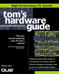 Cover: Tom's Hardware Guide - Que