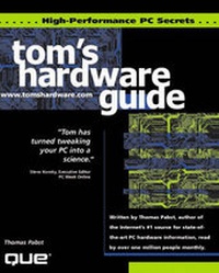 Enlarge image Cover: Tom's Hardware Guide - Que