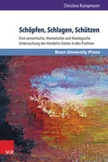 Cover: Sch&ouml;pfen, Schlagen, Sch&uuml;tzen - V&R unipress
