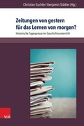 Cover: Zeitungen von gestern f&uuml;r das Lernen von morgen? - V&R unipress