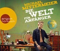 Cover: Die Welt f&uuml;r Anf&auml;nger - Argon
