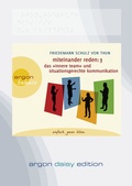 Cover: Miteinander reden Teil 3: Das &raquo;Innere Team&laquo; und situationsgerechte Kommunikation (DAISY Edition) - Argon Balance