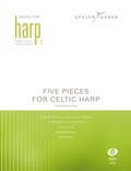Cover: Five Pieces For Celtic Harp 1 - Edition DUX