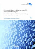 Cover: Meinungsbildung und Meinungsvielfalt in Zeiten der Konvergenz - VISTAS Verlag