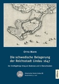 Cover: Die schwedische Belagerung der Reichsstadt Lindau 1647 - Buch&Media