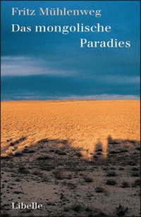 Abbildung von: Das mongolische Paradies - Libelle