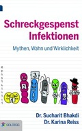 Cover: Schreckgespenst Infektionen - Goldegg Verlag GmbH