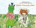 Cover: Echte Freunde eben - Rieder, Susanna