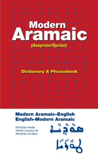 Abbildung von: Modern Aramaic-English/English-Modern Aramaic Dictionary & Phrasebook: Assyrian/Syriac - Hippocrene Books Inc.,U.S.