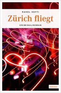 Abbildung von: Zürich fliegt - Emons Verlag