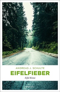 Abbildung von: Eifelfieber - Emons Verlag