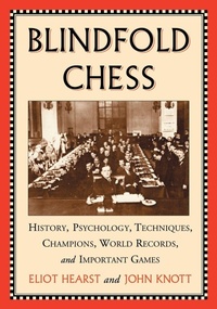 Enlarge image Cover: Blindfold Chess - McFarland & Co Inc