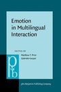 Cover: Emotion in Multilingual Interaction - John Benjamins Publishing Co