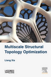 Abbildung von: Multiscale Structural Topology Optimization - Elsevier