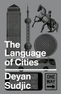Enlarge image Cover: The Language of Cities - Penguin Books Ltd