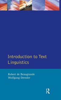 Enlarge image Cover: Introduction to Text Linguistics - Routledge