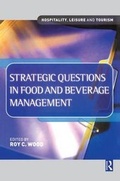 Cover: Strategic Questions in Food and Beverage Management - Routledge