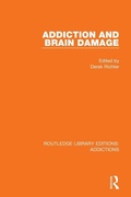 Bild: Addiction and Brain Damage - Routledge