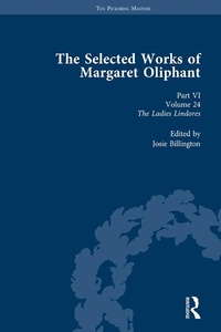 Abbildung von: The Selected Works of Margaret Oliphant, Part VI Volume 24 - Routledge