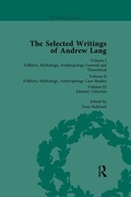 Cover: The Selected Writings of Andrew Lang - Routledge