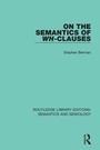Cover: On the Semantics of Wh-Clauses - Routledge