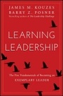 Cover: Learning Leadership - The Five Fundamentals of Becoming an Exemplary Leader - Wiley