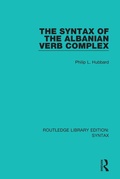 Cover: The Syntax of the Albanian Verb Complex - Routledge