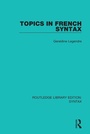 Cover: Topics in French Syntax - Routledge