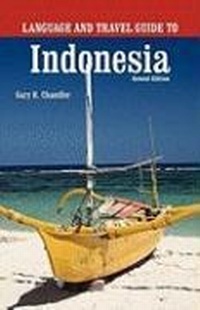Abbildung von: Language & Travel Guide to Indonesia - Hippocrene Books Inc.,U.S.